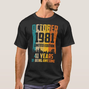 41. Geburtstag 41 Jahre großartig seit Oktober 198 T-Shirt