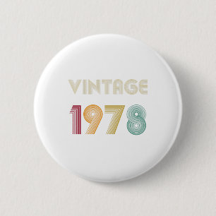 41. Geburtstagsgeschenk Vintag 1978 Button