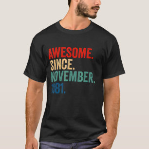 41 Jahre alt 41. Geburtstag Phantastisch seit Nove T-Shirt