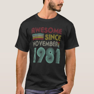 41 Jahre Phantastisch seit November 1981 41. Bir T-Shirt