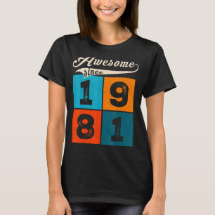 41-Jährige Frauen zum Geburtstag Phantastisch seit T-Shirt