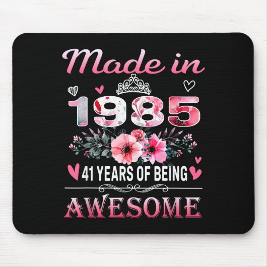 41th Birthday Made In 1985 41 Years Of Being Aweso Mousepad (Vorne)