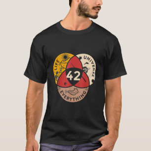 42 Antwort auf Leben Universum und Alles Wissensch T-Shirt
