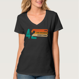 42 Die Antwort auf das Leben im Universum und alle T-Shirt