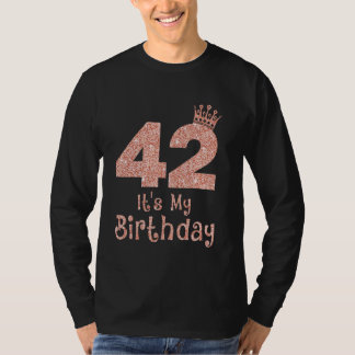 42 Es ist mein Geburtstag 42 Jahre altes Glück 42. T-Shirt