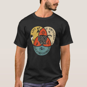 42 ist die Antwort auf Leben Universum und Alles T-Shirt