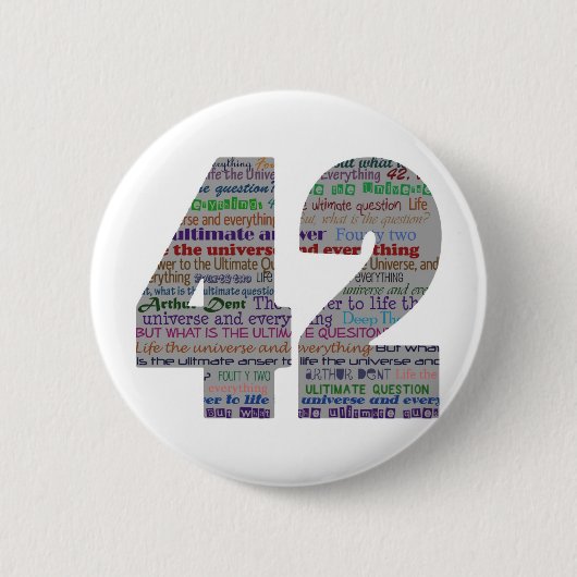 42: Leben das Universum und alles Button (Vorderseite)