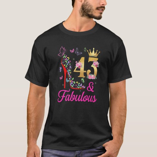 43 & Fabulous 43 Years Old 43. Bday Butterflies H T-Shirt (Vorderseite)