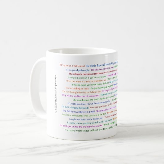 43 Funny Romania Expressions Conversation Piece Kaffeetasse (Vorderseite Links)