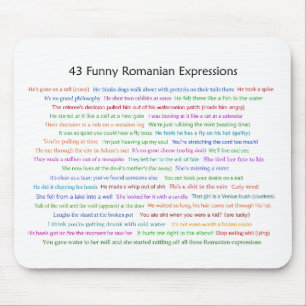 43 Funny Romania Expressions Conversation Piece Mousepad