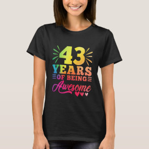43. Geburtstag 43 Jahre alt 43 Jahre Awesom T-Shirt