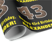 43. Geburtstag: Name & Imitate Holzkörnchen Muster Geschenkpapier (Rolleneckpunkt)