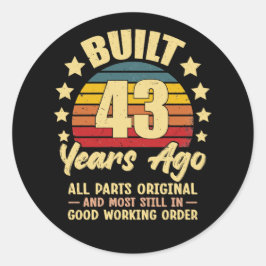 43 Jahre alt Alle Teile Original 43. Geburtstag Runder Aufkleber