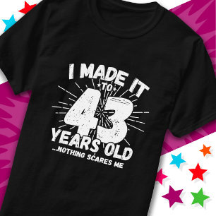 43 Jahre alt Sarcastic Meme Funny 43. Geburtstag T-Shirt