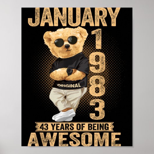 43 Year Old January 1983 Teddy Bear 43rd Birthday  Poster (Vorne)