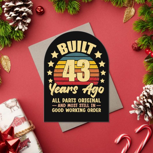 43 Years Ago All Parts Original 43th Birthday Acryleinladungen (Insitu (Feiertag))