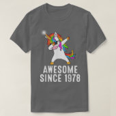 43rd birthday, unicorn dab, Awesome since 1978 T-Shirt (Design vorne)