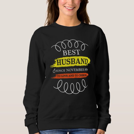43rd Wedding Anniversary Best Husband Since Novemb Sweatshirt (Vorderseite)