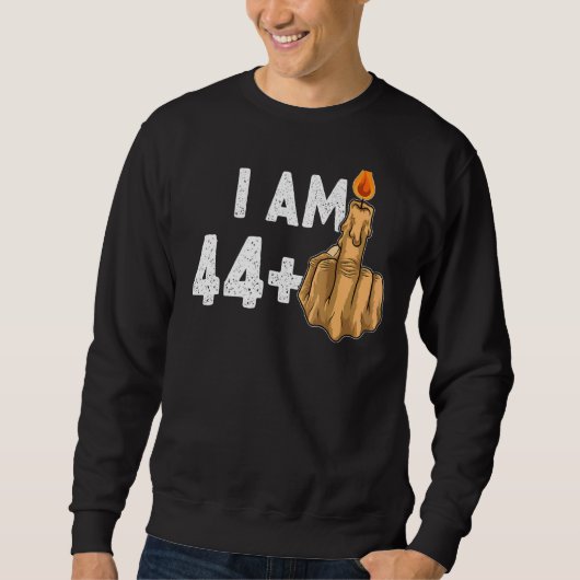 44+1 Middle Finger 45. Geburtstag Provokativ Sweatshirt (Vorderseite)