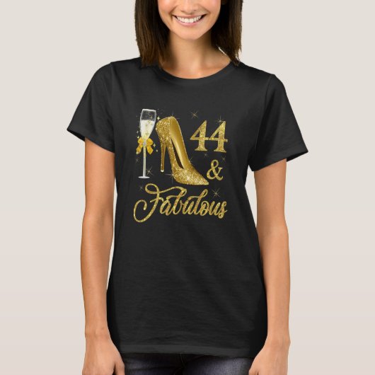 44 & fabulous 44 Years Old 44. Birthday Champagne T-Shirt (Vorderseite)