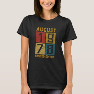 44. Geburtstag August 1978 Geboren 1978 44 Jahre a T-Shirt