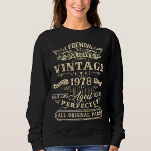 44. Geburtstag Vintag für Legenden Geboren 1978 44 Sweatshirt
