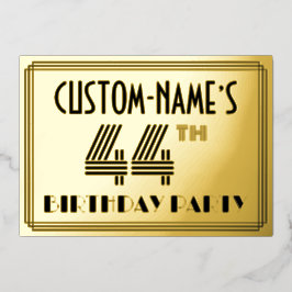 44. Geburtstagsparty — Art Deco Stil "44" & Name Folieneinladung
