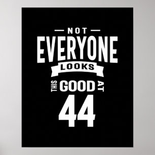 44 Jahre alt - 44. Geburtstag Funny Gift Poster