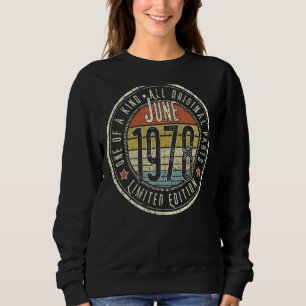 44 Jahre alt Juni 1978 44. Geburtstag Sweatshirt