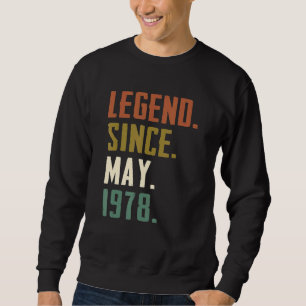 44 Jahre alte Legende seit Mai 1978 44. Geburtstag Sweatshirt