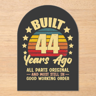 44 Years Ago All Parts Original 44th Birthday Acryleinladungen