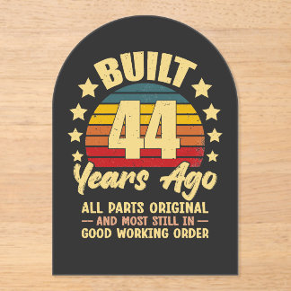 44 Years Ago All Parts Original 44th Birthday Acryleinladungen