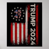 45 47 Donald Trump 2024 American Flag 2024 Electio Poster (Vorne)