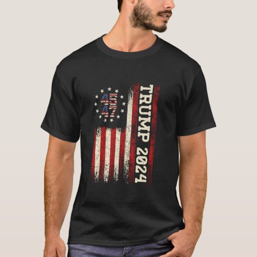45 47 Donald Trump 2024 American Flag 2024 Electio T-Shirt (Vorderseite)