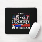 45 47 Ich bezeichne ihn als amerikanischen Trump 2 Mousepad (Mit Mouse)