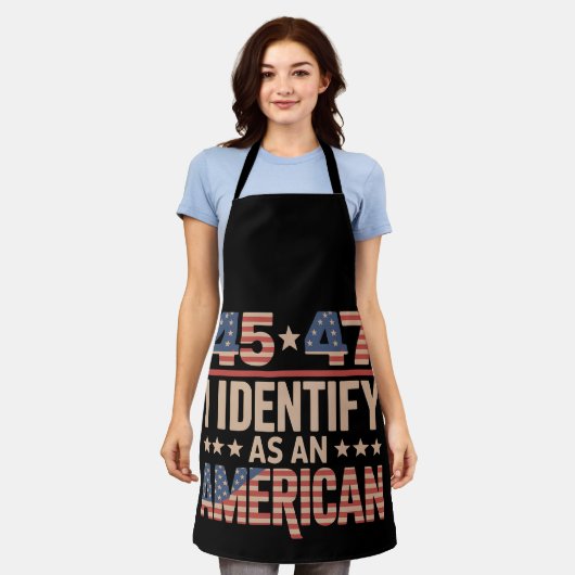 45 47 Ich bezeichne mich als amerikanischen Trump- Schürze (Getragen)