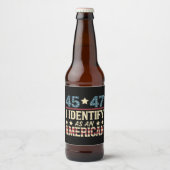 45 47 Ich identifiziere mich als amerikanische Fla Bierflaschenetikett (Vorderseite)