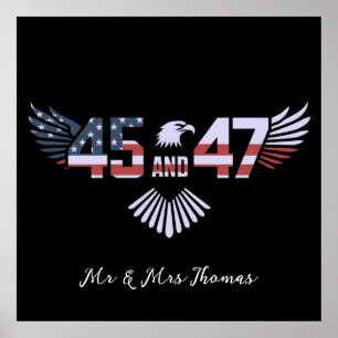 45-47 Präsident 2024 Trumps Rückkehr ins Weiße Hau Poster