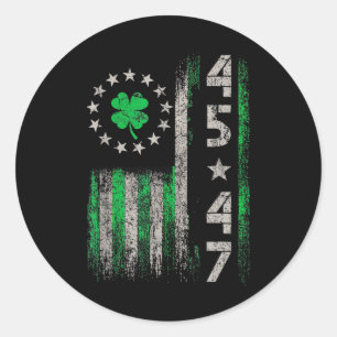 45 47 Trump Amerikanische Flagge Vintage St. Patri Runder Aufkleber