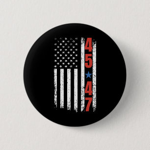 45 47 Trump Präsident Vintage amerikanische Flagge Button