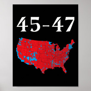 45 47 Trump Wahlplan 2024 Poster