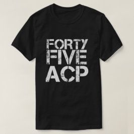 .45 ACP-T - Shirt