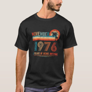 45. Geburtstag 45 Jahre Alt Vintage November 1976 T-Shirt