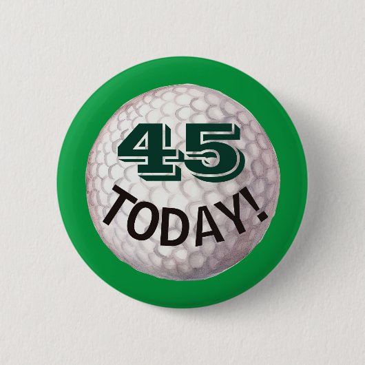 45. Geburtstag für Golfer, Golfspieler Pin Button (Vorderseite)