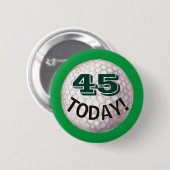 45. Geburtstag für Golfer, Golfspieler Pin Button (Vorne & Hinten)