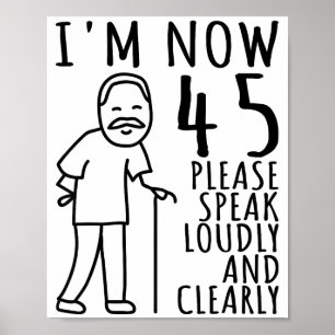 45. Geburtstag Für Ihn_Männer _ Ich Bin Jetzt 45 J Poster