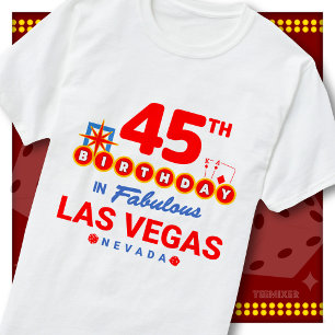 45. Geburtstag Las Vegas Willkommensschild Party S T-Shirt