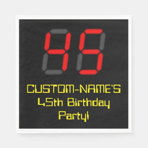 45. Geburtstag: Red Digital Clock Style "45" + Nam Serviette