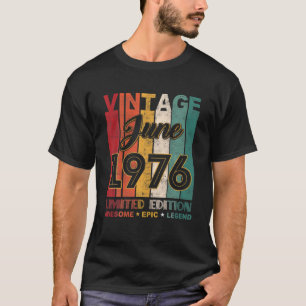 45. Geburtstag Vintage Juni 1976 Großartig Episch  T-Shirt