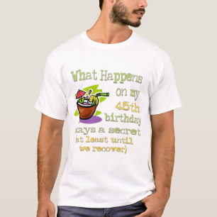 45. Geburtstags-Party-Geschenke T-Shirt